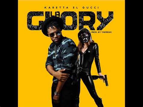 la glory karetta el gucci traduzione